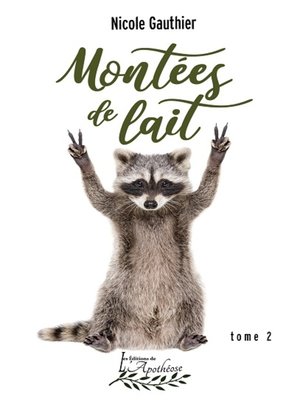 cover image of Montées de lait Tome 2